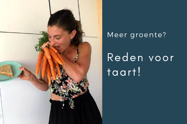 meer groente? reden voor taart