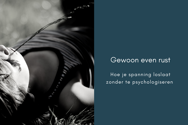 Gewoon meer rust TRE